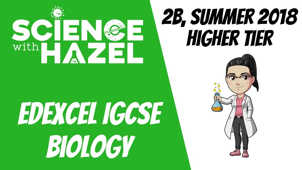Edexcel IGCSE Biology (Paper 2, Summer 2018) | IGCSE Biology Past Paper