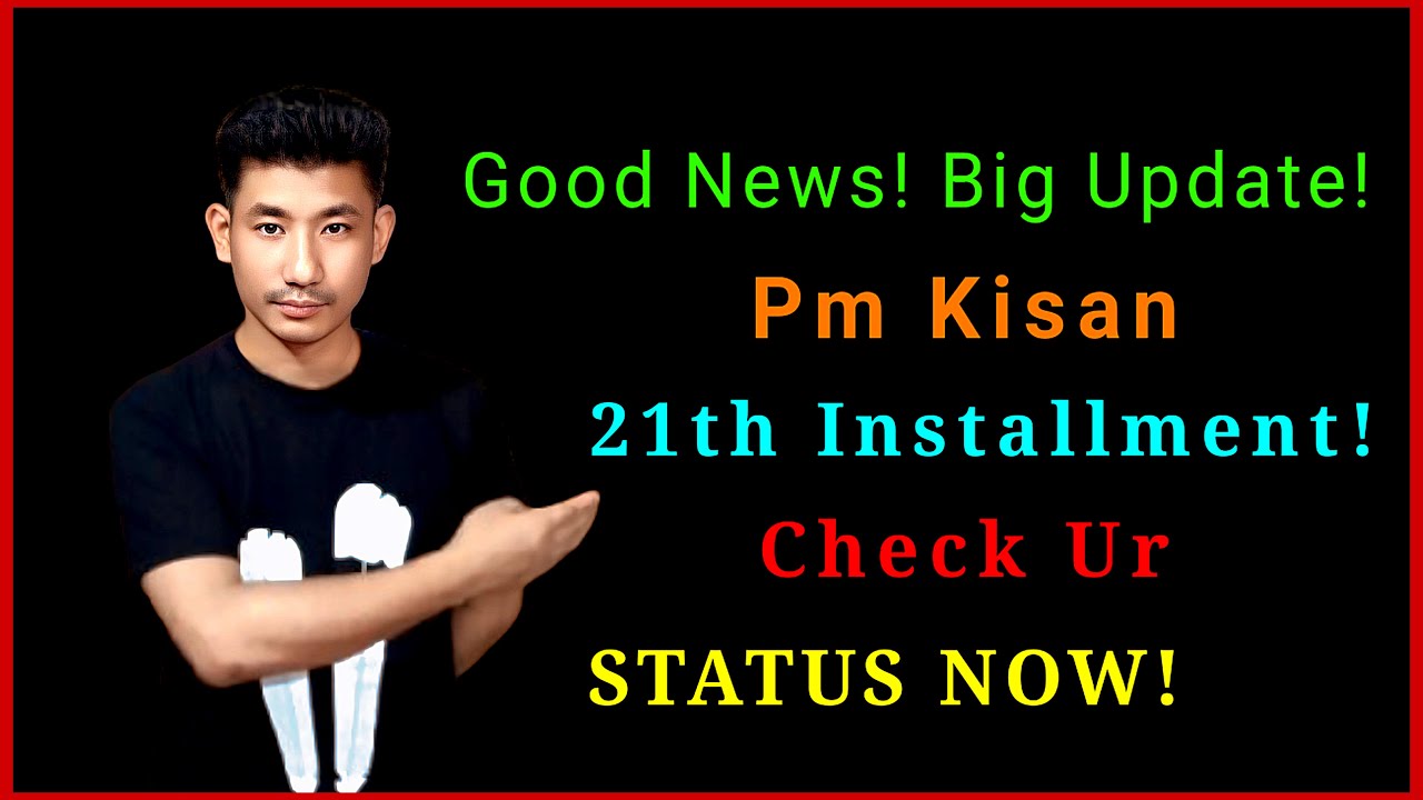 NAGAMESE: 🚨 Latest PM Kisan 21st Installment Update November 2025: Check Status on Portal Now! 🚨