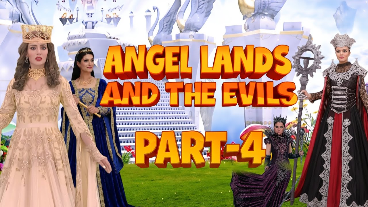 ANGEL Lands and the Evils Season 3 Ep-4: THE FIGHT