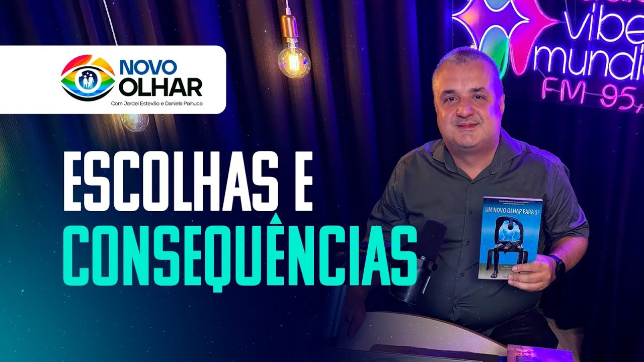 Escolhas e Consequências