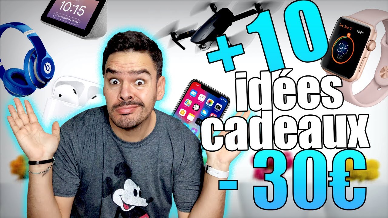ID&Eacute;ES CADEAUX INCONTOURNABLES A MOINS DE 30&thinsp;&euro; ! (Du High Tech vraiment utile et original)