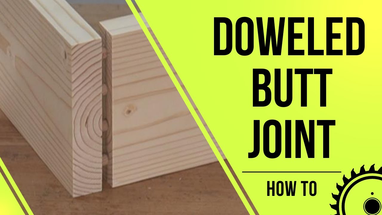 Doweled Butt Joint - Butt Joint Reinforced With Dowels