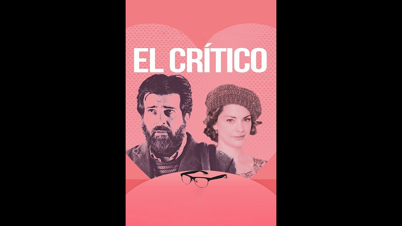 El cr&iacute;tico (PELICULA)