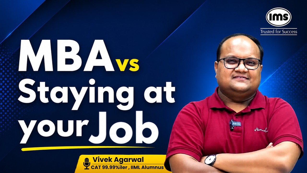 MBA vs Job in 2026 | Is MBA Still Worth It in the Age of AI? Vivek Agarwal CAT 99.99%iler