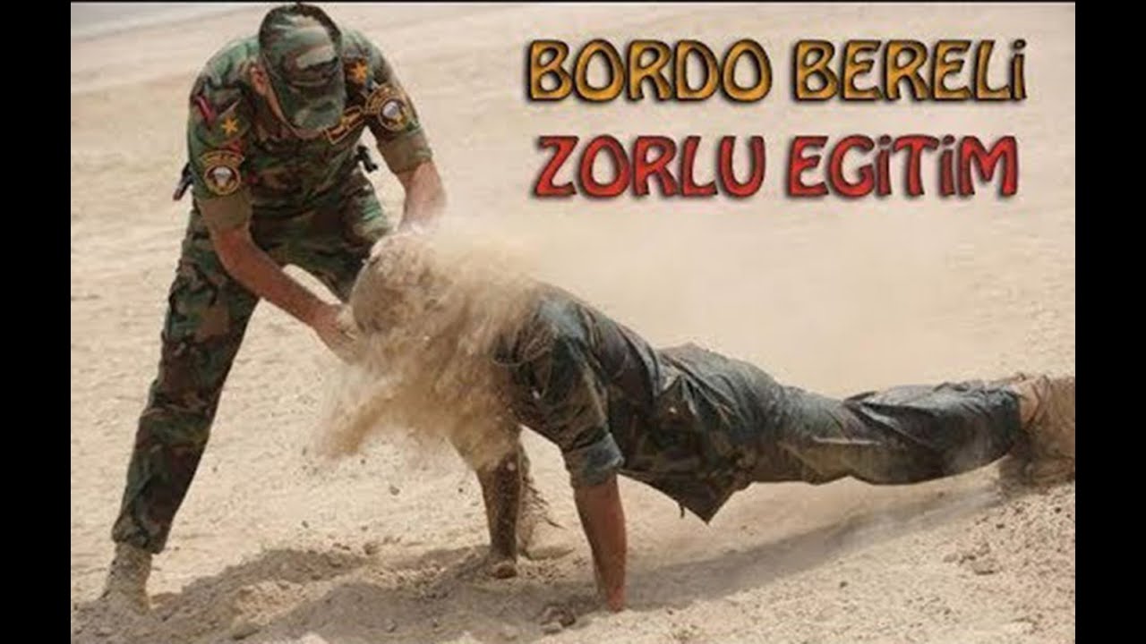 Bordo Bereli Eğitimi   T&uuml;rkiyenin En Zor Askeri Eğitimleri