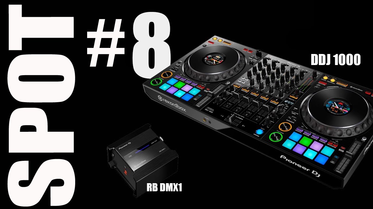 DDJ 1000  e RB DMX 1   Spot 8