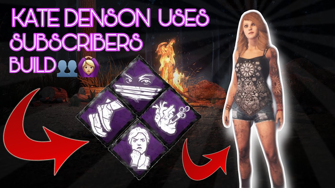 KATE DENSON USES SUBSCRIBERS BUILD👥🙆🏼‍♀️ || DEAD BY DAYLIGHT MOBILE