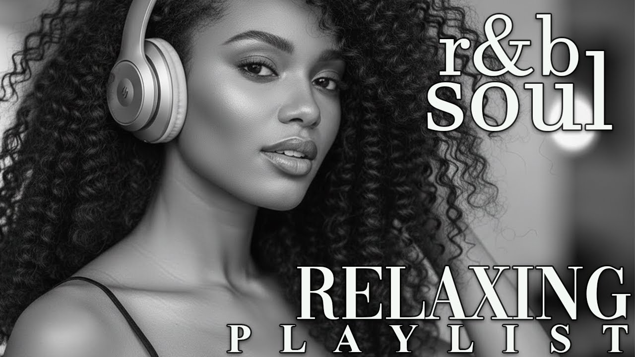 【R&B Soul】Chill R&B Emotions – Smooth Soul Grooves for Peaceful, Romantic Late Nights