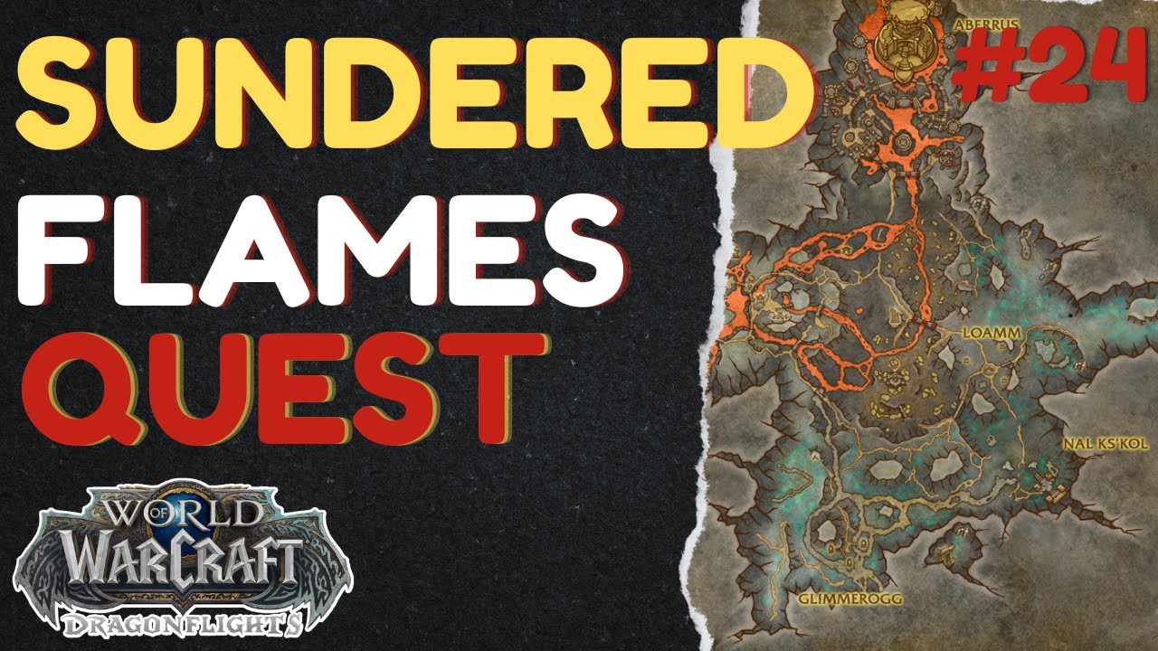Sundered Flames | [QUEST] | [Zaralek Cavern] | WoW Dragonflight | ID: 75419