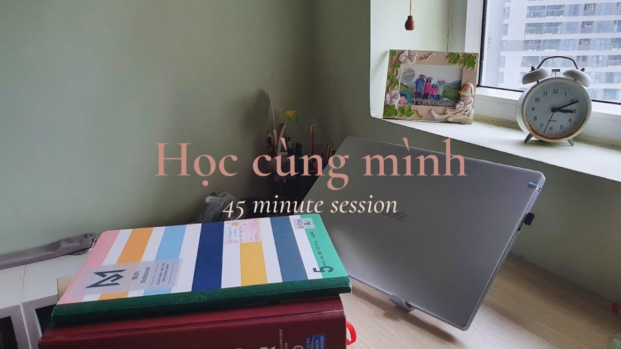 Học cùng mình | 45 mins Pomodoro | Background noise, piano | Thủy Tiên