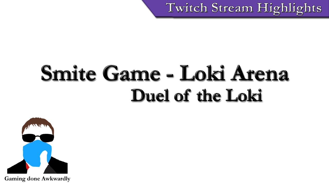 Smite Game - Loki Arena Duel of the Loki