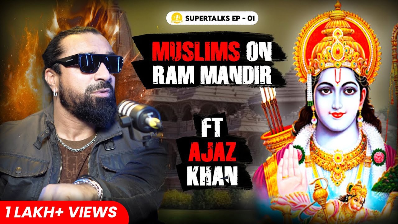 Ram Mandir, Big Boss Fights, Meeting Aryan Khan in Jail & Nepotism in Bollywood | EP-01 Ajaz Khan