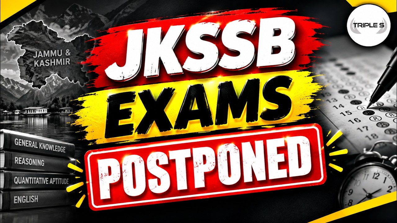 JKSSB Exams POSTPONED 🚨 | Latest Update for Aspirants | @TripleSClasses
