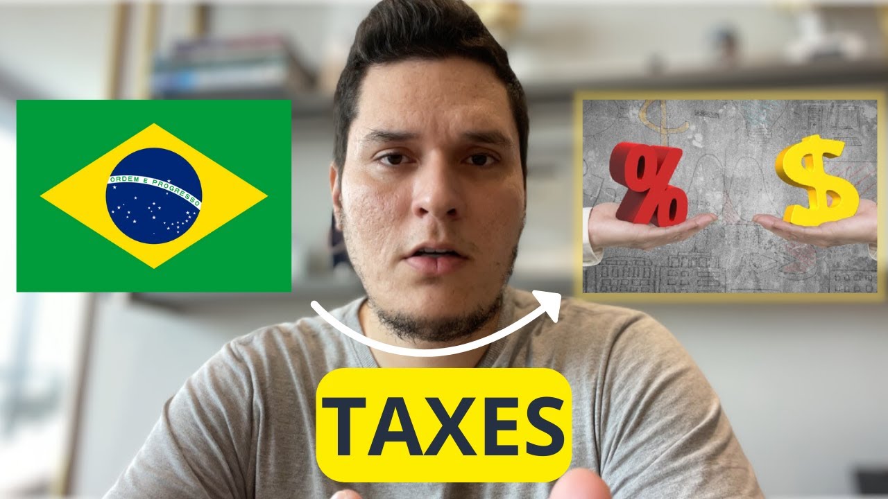 How much TAX do you pay in Brazil?
