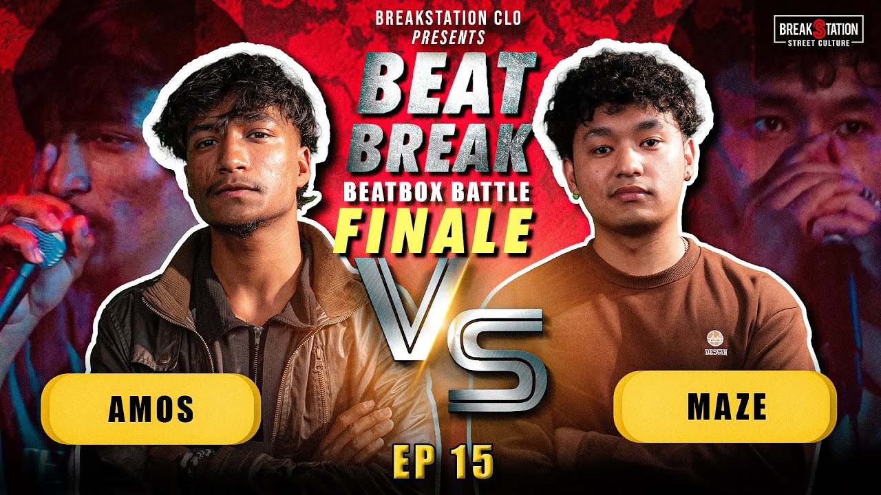 AMOS VS MAZE [EP 15] | FINALE | BEAT BREAK | BEATBOX BATTLE | BREAKSTATION