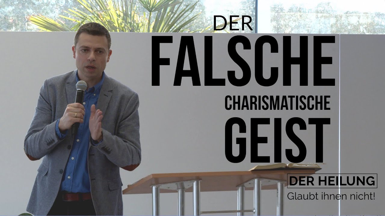 Der falsche charismatische Geist der Heilung I Thomas Lange