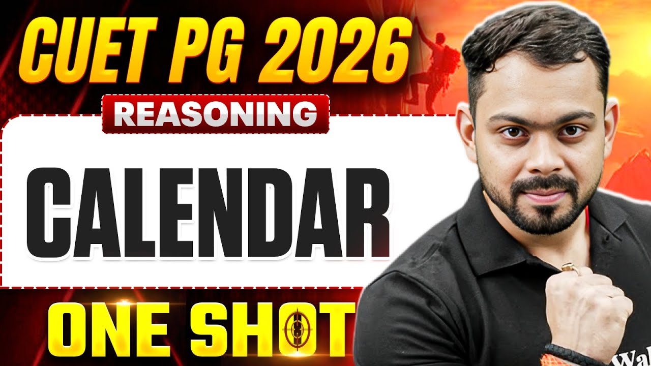 CUET PG Reasoning 2026 | CUET PG 2026 Reasoning Calendar | CUET PG Reasoning One Shot Class