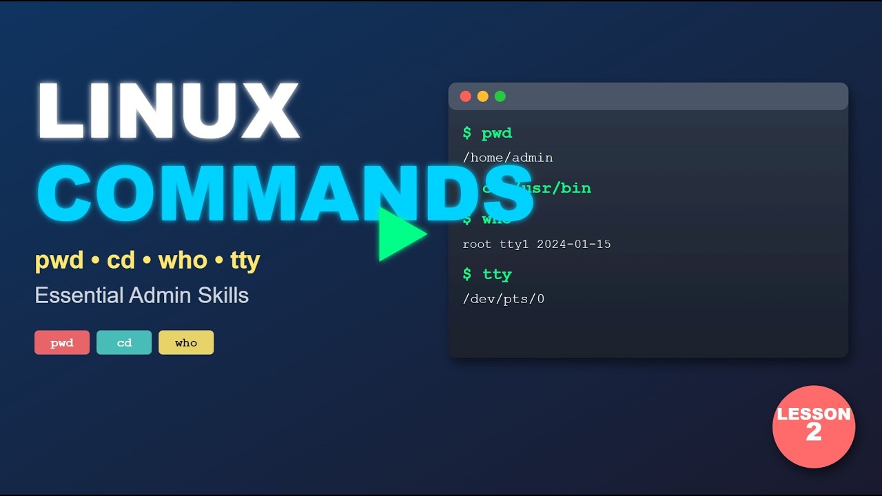Linux Administrator Complete Course - Lesson 2: Essential Linux Commands Every Admin Must Know