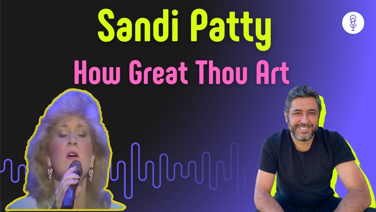 SANDI PATTY | HOW GREAT THOU ART 1986 | Vocal coach REACTION & ANÁLISE Rafa Barreiros