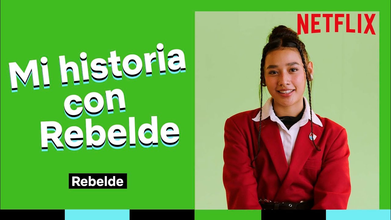 La historia de los protagonistas de REBELDE con la serie original | Rebelde | Netflix España