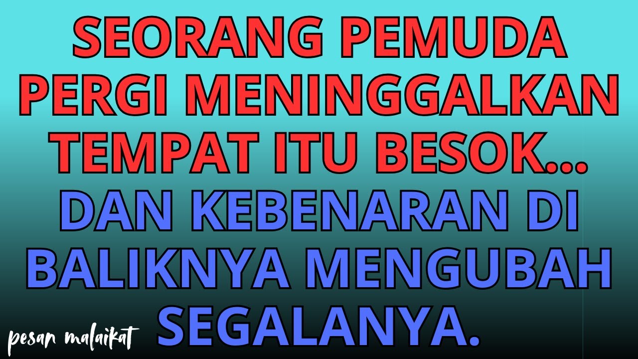 💌Seorang pemuda pergi meninggalkan tempat itu besok… dan kebenaran di baliknya mengubah segalanya.