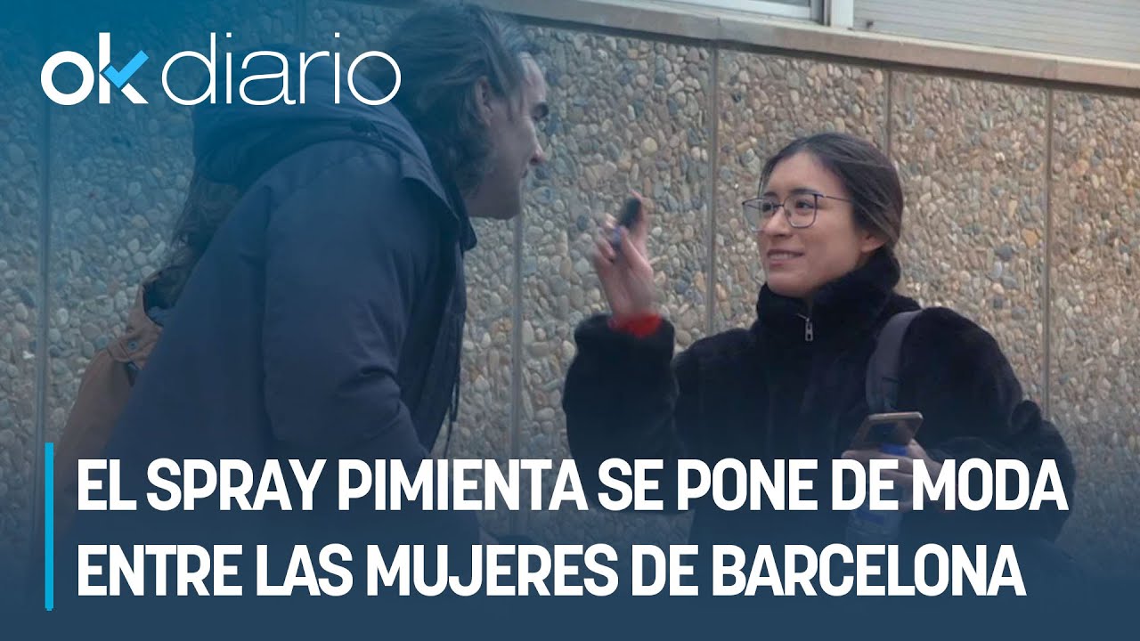 El spray pimienta se pone de moda entre las mujeres de Barcelona por miedo a los robos y violaciones