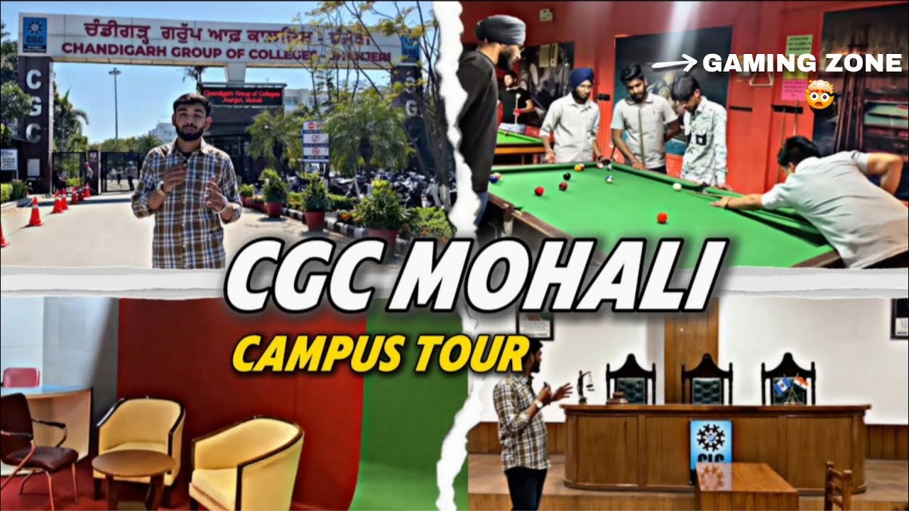iNSiDE CGC Jhanjeri Mohali: A Complete Campus Tour | Freshers Guide (2025)