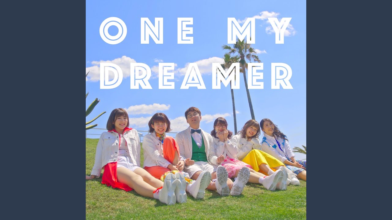 One My Dreamer