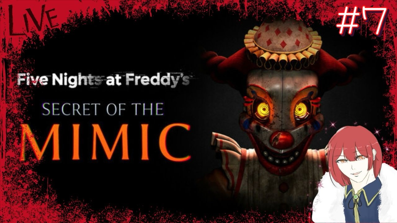 【完全初見プレイ/ネタバレあり注意/ホラー耐性無の人がやる】FiveNightsatFreddy'sofMimic 【PS5版】# 7