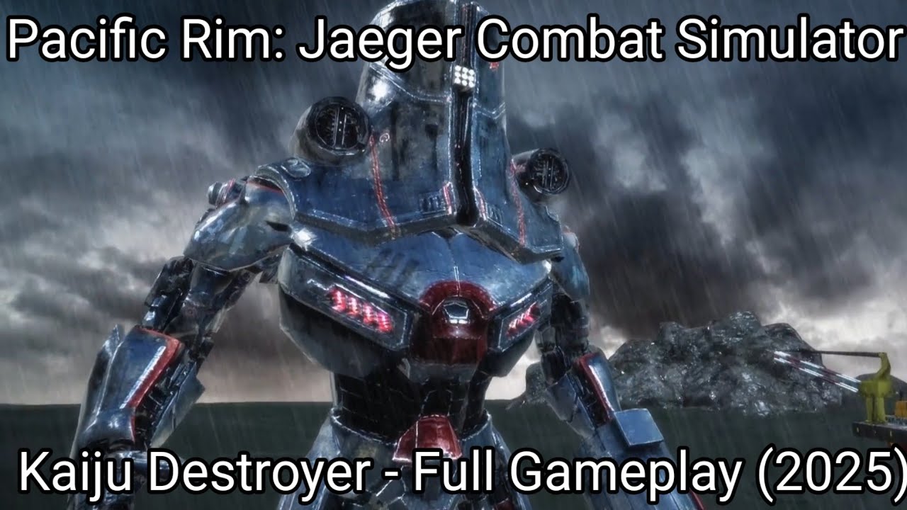 Kaiju Destroyer - Pacific Rim: Jaeger Combat Simulator | Full Gameplay (2025)