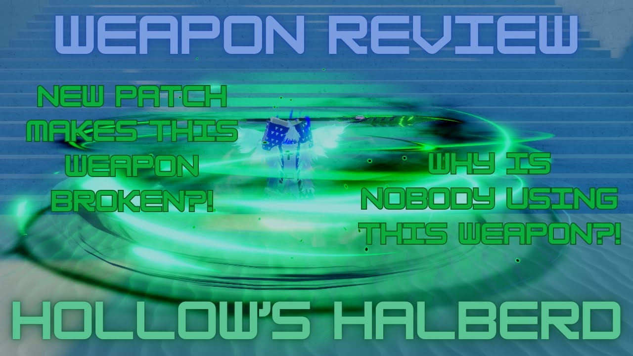 [GPO] MOST UNDERRATED WEAPON IN GPO?! | Weapon Review - Hollow's Halberd