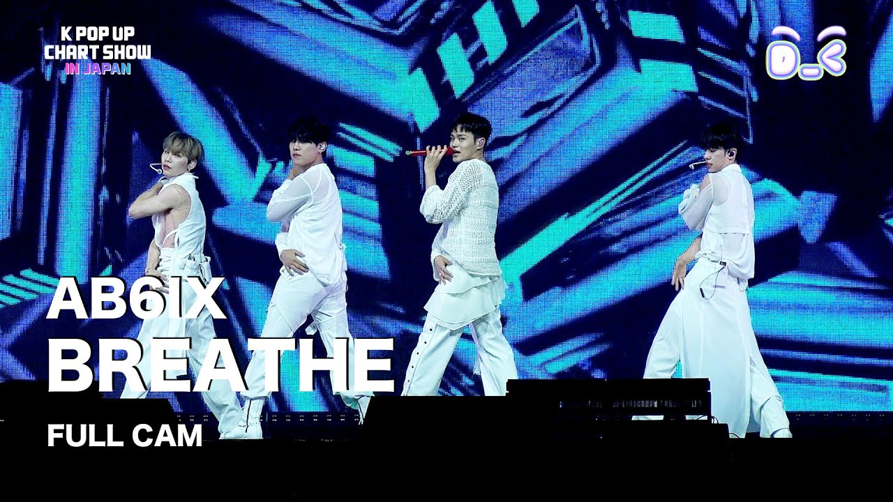 [FULL CAM] AB6IX - BREATHE @ENA KPOP UP Chart SHOW IN JAPAN