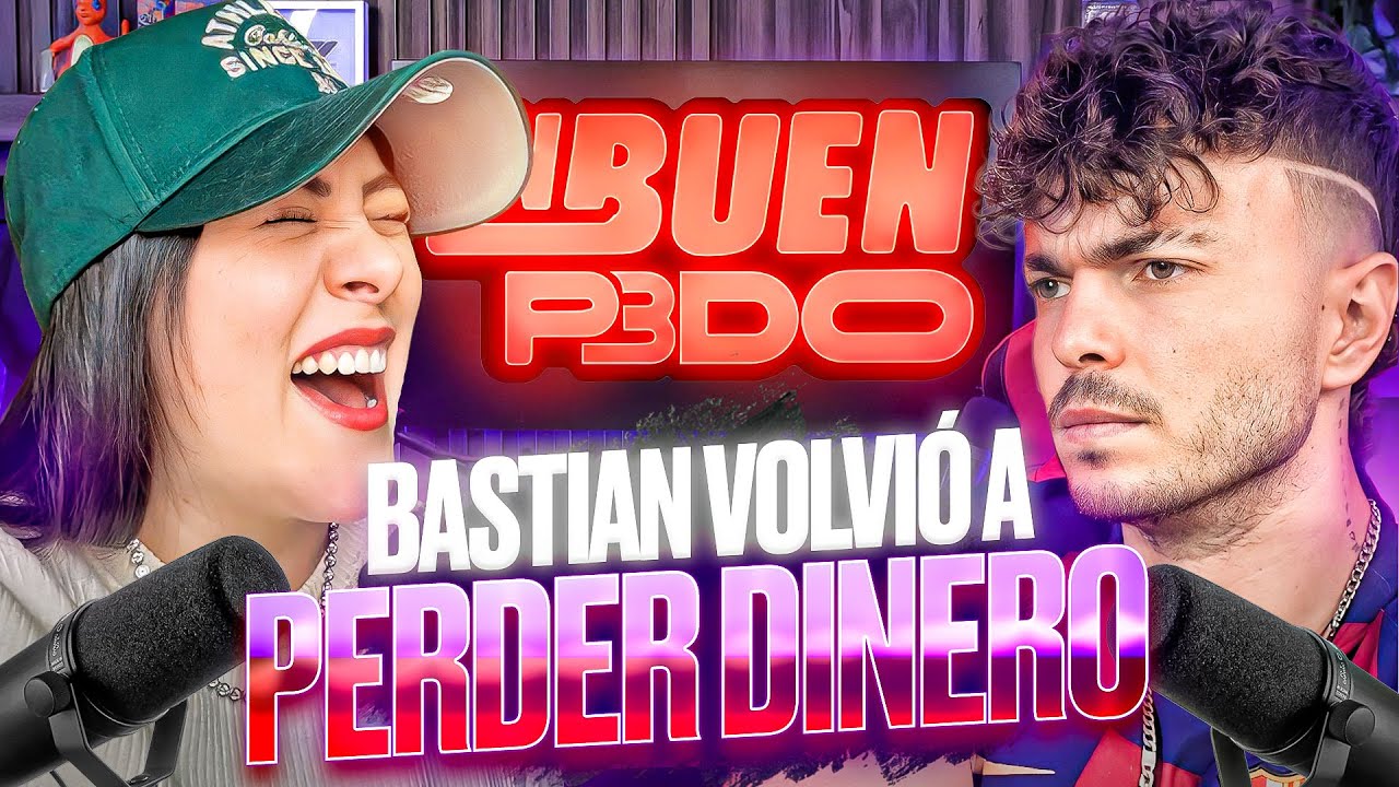 BASTIAN VOLVIÓ A PERDER DINERO | EBP #156