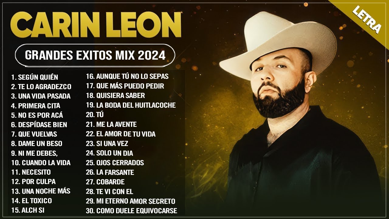 CARIN LEON MIX 2024 (LETRA) ~ CARIN LEON GRANDES ÉXITOS MIX 2024 ~ ÁLBUM COMPLETO MAS POPULAR 2024