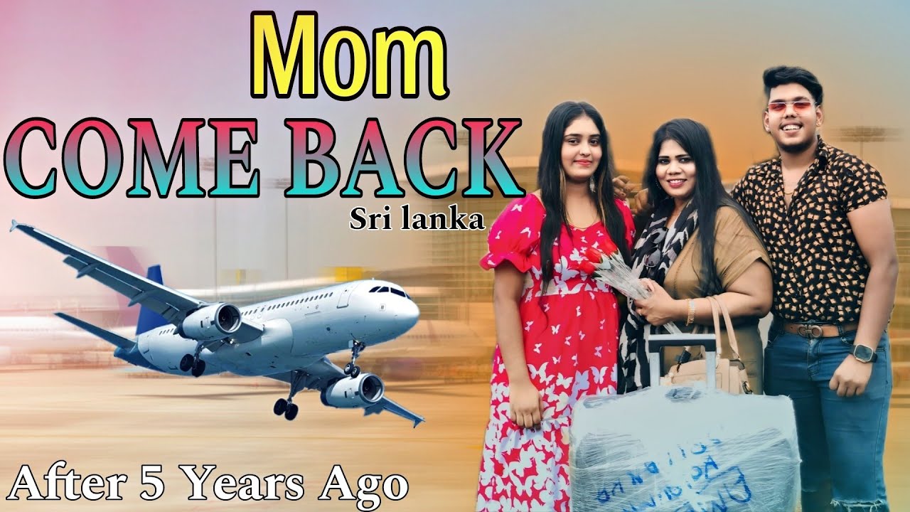 After 5 Years [MOM COME BACK] (ශ්‍රී ලංකා)😍💖💥 #praveenandnazra #couplechannels