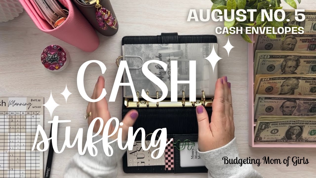 CASH ENVELOPE STUFFING | AUGUST NO. 5 | Cash Envelopes 