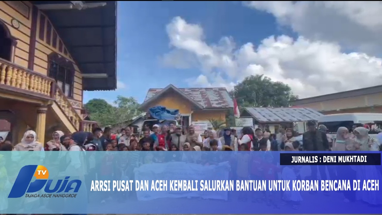 ARRSI Pusat dan Aceh Kembali Salurkan Bantuan Untuk Korban Bencana di Aceh