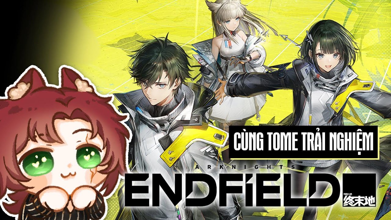 TIẾP TỤC LĂN XẢ VỚI ARKNIGHT ENDFIELD #arknightendfield