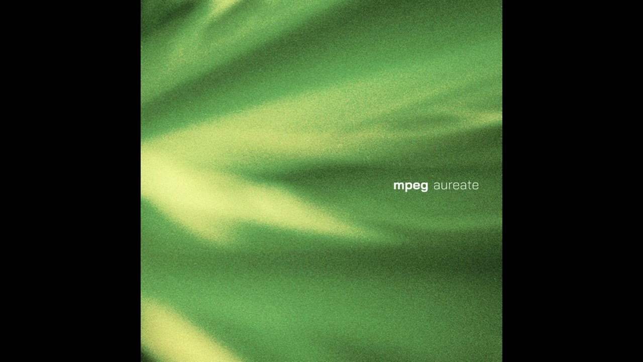 mpeg - aureate (Full Album)