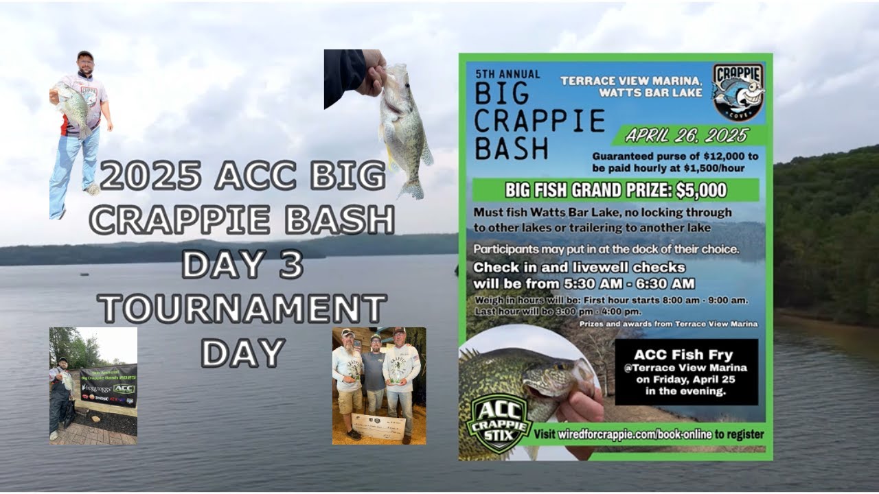 2025 ACC Big Crappie Bash Day 3 Tournament Day