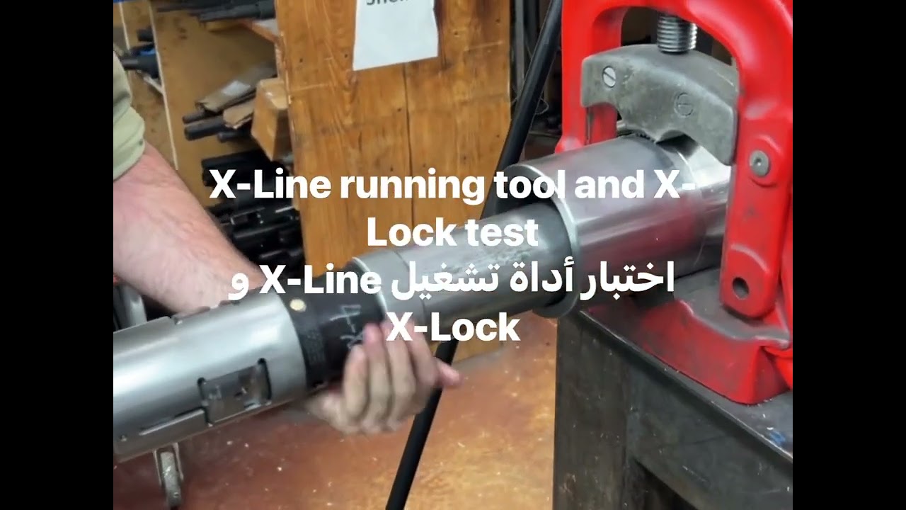 B&T Oilfield Products Testing a X-Line Running Tool and X-Lock