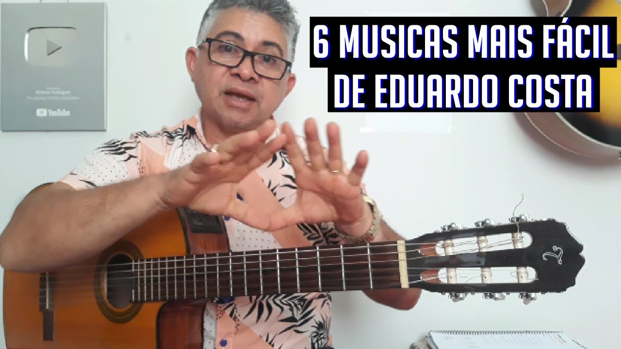 6 Musicas MAIS FÁCEIS Do Eduardo Costa
