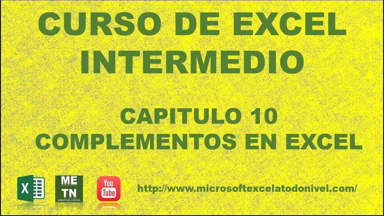 Curso de Excel Intermedio Capitulo 10 | Complementos en Excel