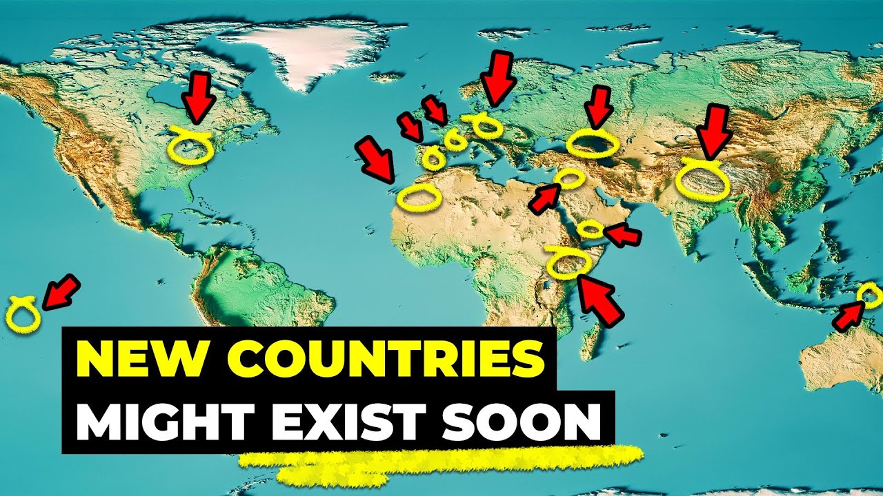 New Countries That Might Exist Soon