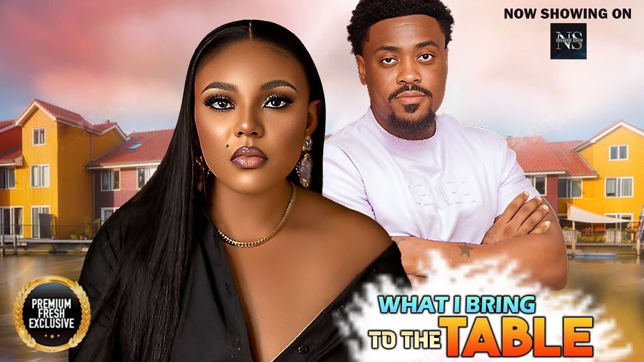 WHAT I BRING TO THE TABLE (TOOSWEET ANNAN & PRINCESS) | LATEST NIGERIAN MOVIE 2025 | AFRICAN MOVIE