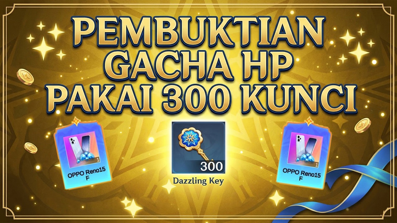 PEMBUKTIAN GACHA HP OPPO PAKAI 300 KUNCI - MOBILE LEGENDS