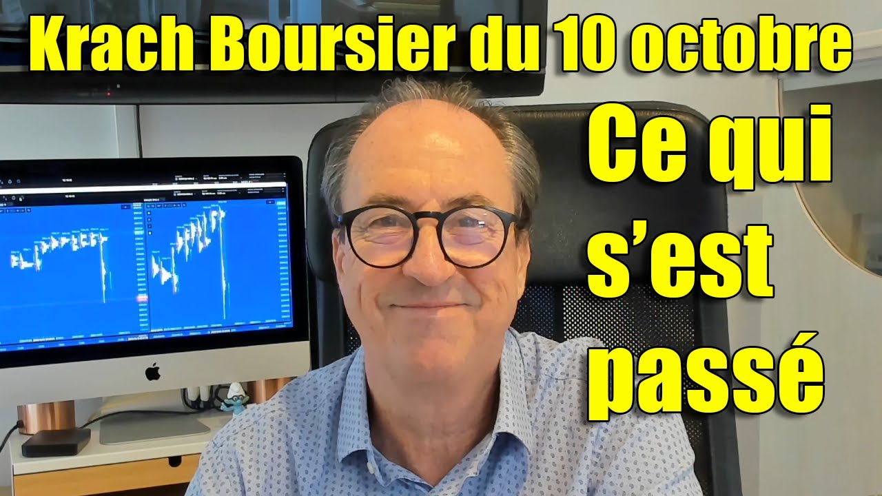 Krach Boursier du 10 octobre  Ce qui s'est passé