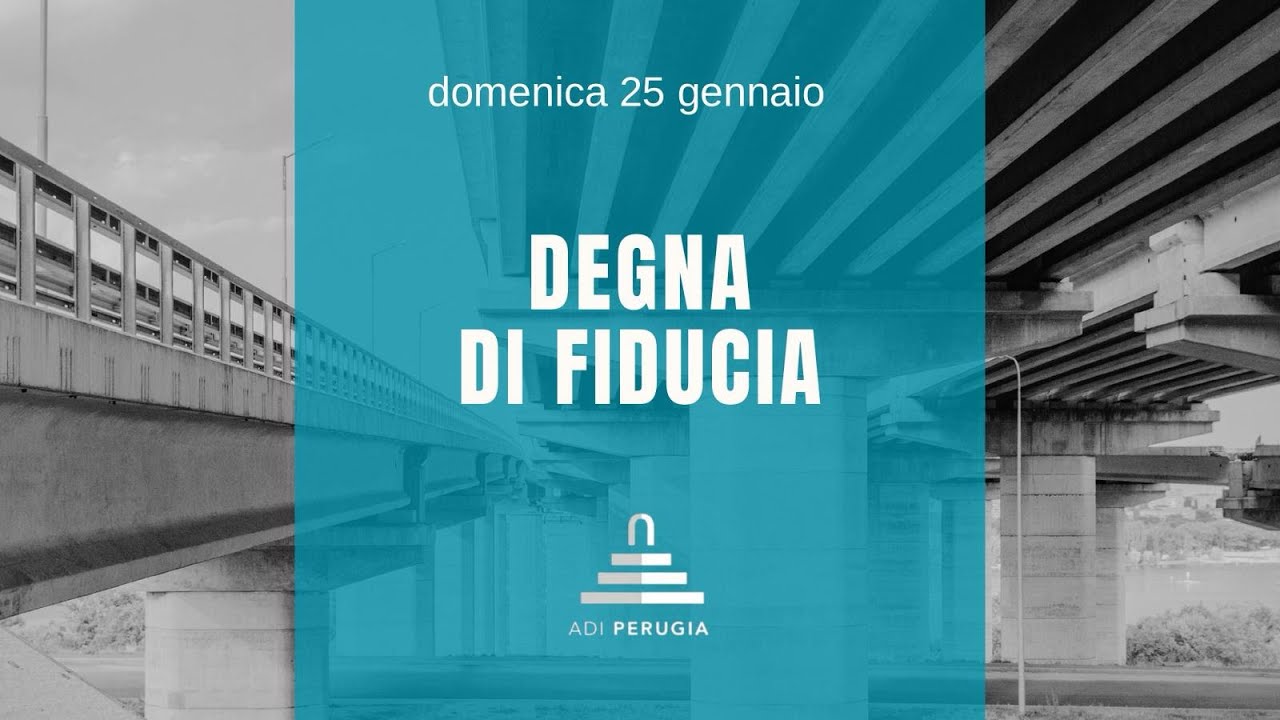 DEGNA DI FIDUCIA