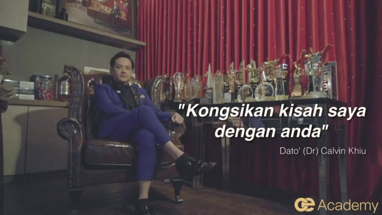 Kisah Benar Pemuda Miskin Menjadi Inspirasi Usahawan | Dato' (Dr) Calvin Khiu