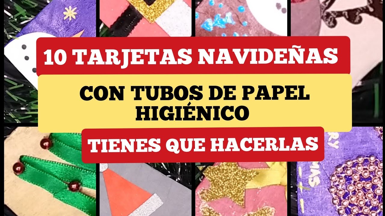 10 HERMOSAS TARJETAS NAVIDEÑAS RECICLANDO TUBOS DE PAPEL HIGIÉNICO